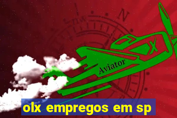 olx empregos em sp